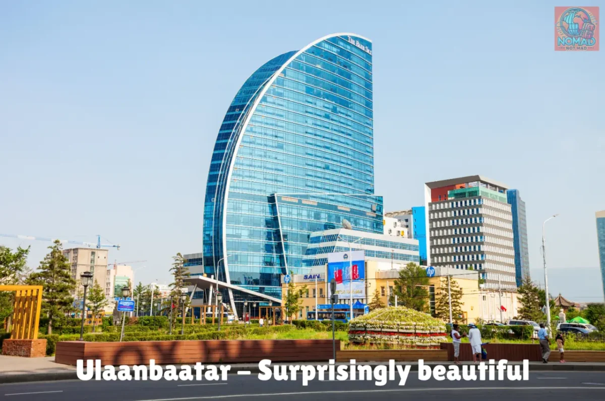 Ulaanbaatar - Surprisingly beautiful city